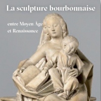 La sculpture bourbonnaise entre Moyen Âge et Renaissance