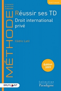 Réussir ses TD - Droit international privé