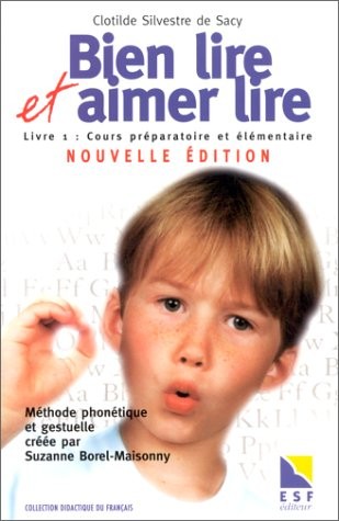 Bien lire et aimer lire - Livre 1 Cours préparatoire et élémentaire