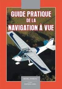 Guide pratique de la navigation à vue