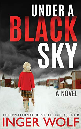 Under a Black Sky: Part of the Daniel Trokics Series