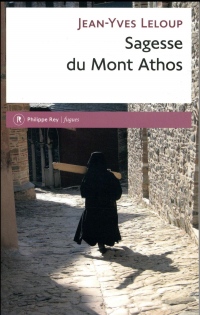 Sagesse du Mont Athos