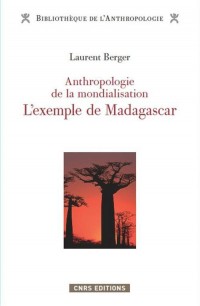 Anthropologie de la mondialisation : L'exemple de Madagascar