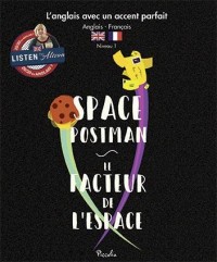Space Postman / Le facteur de l'espace