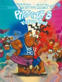 Pito Ma, Tome 8 : Votez moi