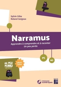 Narramus : Un peu perdu PS-MS (+ CD-Rom/téléchargement)