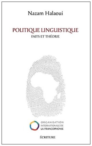 Politique linguistique : faits et théorie