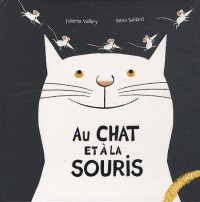 AU CHAT ET A LA SOURIS