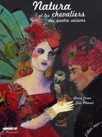 NATURA ET LES CHEVALIERS DES QUATRE SAISONS