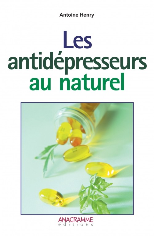 Les antidépresseurs au naturel