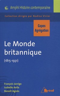 Le Monde britannique (1815-1931)