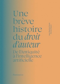 Une brève histoire du droit d'auteur: De l'Antiquité à l'intelligence artificielle