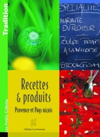 Recettes Produits Provence Pays Nic