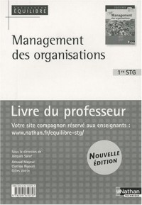 Management des organisations 1re STG : Livre du professeur