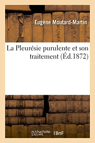 La Pleurésie purulente et son traitement