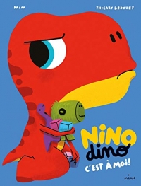 Nino Dino - C'est à moi !
