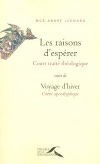 Les raisons d'espérer