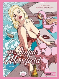 Sweet Jayne Mansfield (9 ½)