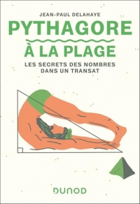 Pythagore à la plage: Les secrets des nombres dans un transat