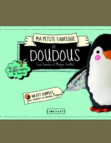 Ma petite fabrique de doudous