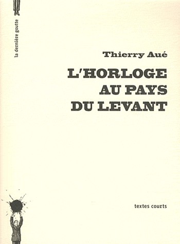 L'Horloge au pays du levant