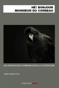 Hé ! Bonjour, Monsieur du Corbeau