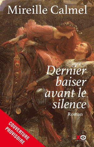 Aliénor, un dernier baiser avant le silence (3)