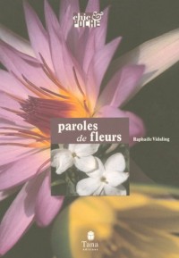 PAROLES DE FLEURS