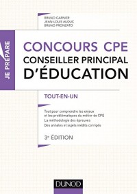 Concours CPE - Conseiller principal d'éducation - 3e éd. - Tout-en-un