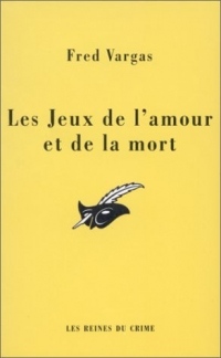 Les jeux de l'amour et de la mort