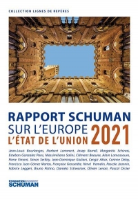 Etat de l'union 2021, rapport schuman sur l'europe