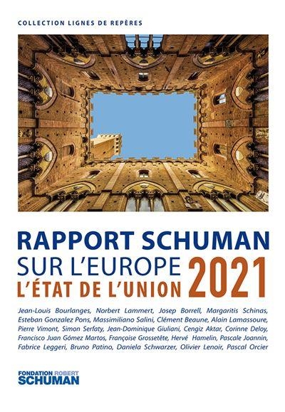 Etat de l'union 2021, rapport schuman sur l'europe