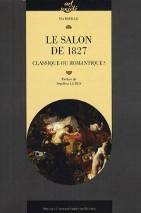 Le Salon de 1827 : Classique ou romantique ?