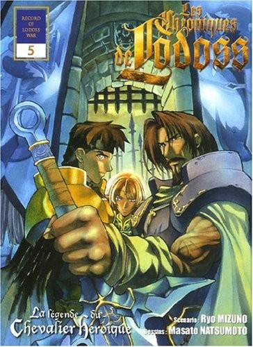 CHRONIQUES DE LA GUERRE DE LODOSS LA LEGENDE DU CH 05