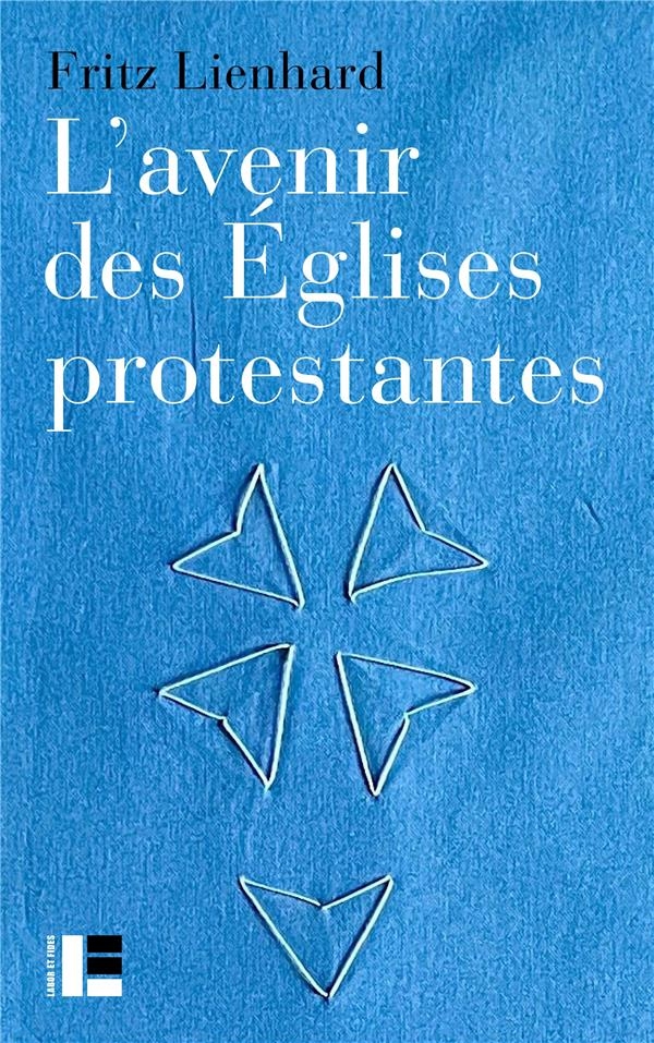 L'avenir des Églises protestantes: Évolutions religieuses et communication de l Évangile