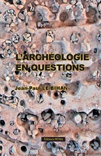 L'Archéologie en Questions