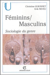 Féminins/Masculins : Sociologie du genre
