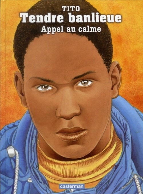 Tendre Banlieue, Tome 14 : Appel au calme