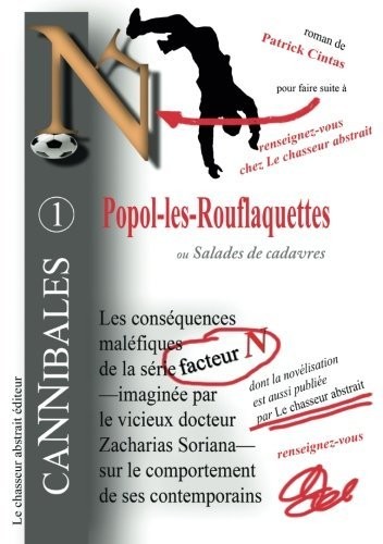 Popol-les-Rouflaquettes: ou Salades de cadavres