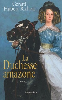 La duchesse amazone