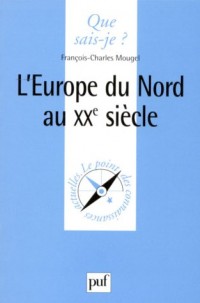 L'Europe du Nord au XXe siècle