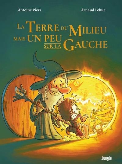 La Terre du milieu (mais un peu sur la gauche)