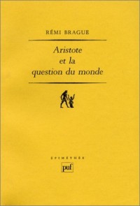 Aristote et la question du monde