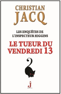 Les enquêtes de l'inspecteur Higgins, Tome 19 : Le tueur du vendredi 13