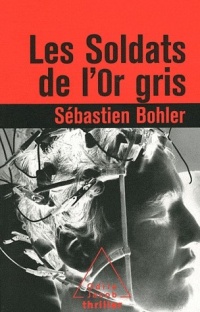 Les Soldats de l'or gris