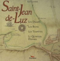 Histoire de la Baie de Saint-Jean-de-Luz Ciboure