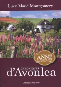 Chroniques d'Avonlea Nouvelle Édition