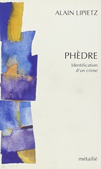 Phèdre : Identification d'un crime