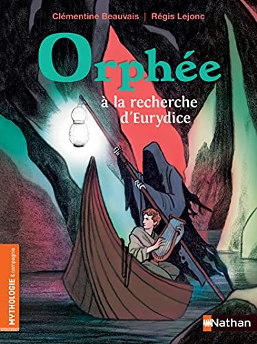 Orphée à la recherche d'Eurydice - Roman mythologie de 7 à 9 ans