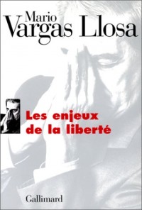 Les Enjeux de la liberté